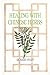 Healing with Chinese Herbs