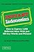 Instant Indonesian: How to Express 1,000 Different Ideas with Just 100 Key Words and Phrases! (Indonesian Phrasebook) (Instant Phrasebook Series)
