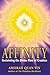 Affinity: Reclaiming the Di...