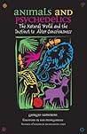 Animals and Psychedelics by Giorgio Samorini