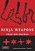 Ninja Weapons: Chain and Sh...