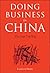 Doing Business in China: The Sun Tzu Way