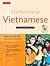 Elementary Vietnamese, Third Edition: Moi ban noi tieng Viet. Let's Speak Vietnamese. (MP3 Audio CD Included)