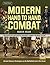 Modern Hand to Hand Combat: Ancient Samurai Techniques on the Battlefield and in the Street [DVD Included]