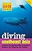 Diving Southeast Asia by David Espinosa Diving Southeast Asia by David Espinosa