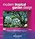 Modern Tropical Garden Design by Made Wijaya