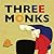 Three Monks
