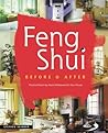 Feng Shui Before & After: Practical Room-By-Room Makeovers for Your House