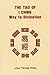 The Tao of I Ching by Tsung Hwa Jou