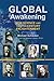 Global Awakening: New Science and the 21st-Century Enlightenment