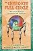 The Cherokee Full Circle by Michael Tlanusta Garrett