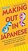 More Making Out in Japanese by Todd Geers