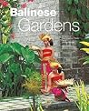 Balinese Gardens