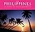 The Philippines: Islands of Enchantment