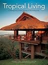 Tropical Living: ...