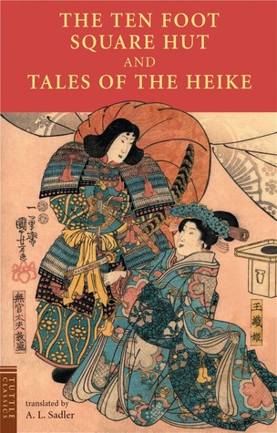 The Ten Foot Square Hut and Tales of the Heike (Tuttle Classics)