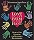 Love in the Palm of Your Hand: How to Use Palmistry for Successful Relationships