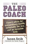 Paleo Coach by Jason Seib Paleo Coach by Jason Seib