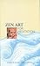 Zen Art for Meditation by Stewart W. Holmes Zen Art for Meditation by Stewart W. Holmes