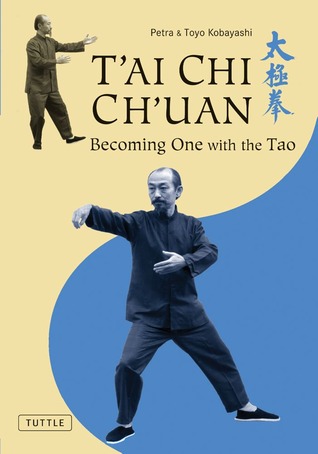 T'ai Chi Ch'uan: Becoming One with the Tao (Paperback)