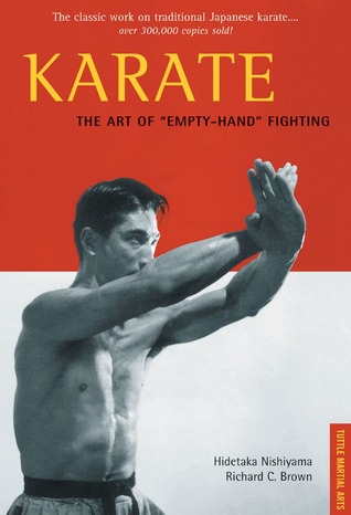 Karate The Art of "Empty-Hand" Fighting (Paperback)