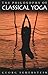 The Philosophy of Classical Yoga