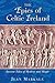 The Epics of Celtic Ireland...