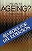An End to Ageing?: Remedies...