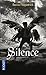 Silence (Hush, Hush, #3)