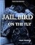Jail Bird on the Fly by Susan Tokariuk