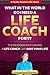 What In the World Do I Need A Life Coach For? by Christopher A. Pinckley
