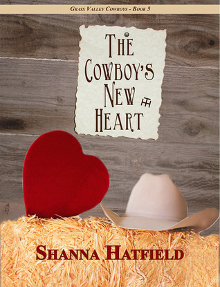 The Cowboy's New Heart (Grass Valley Cowboys #5)