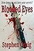 Blooded Eyes - A Short Story