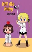 Kill Me Baby