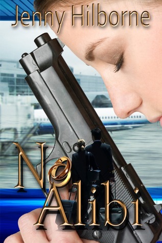 No Alibi (Doucette, #1)