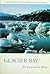 Glacier Bay by Dave Bohn