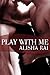 Play With Me (Bedroom Games...