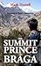 The Summit Prince of Braga:...
