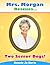 Mrs. Morgan Rescues... Two Senior Dogs! (Mrs. Morgan Rescues, #4)