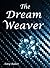 The Dream Weaver
