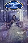 The Twelve Dancing Princesses by Jenni James
