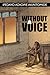 Without a Voice