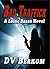 Bad Traffick (Leine Basso #2)