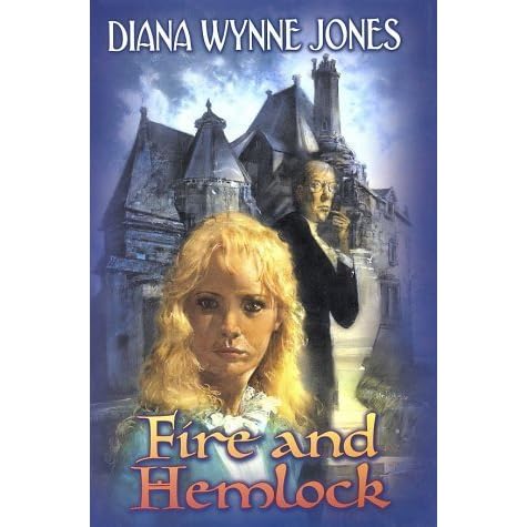 Fire And Hemlock By Diana Wynne Jones