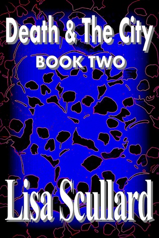 Death & The City: Book Two