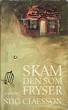 Skam den som fryser