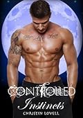 Controlled Instincts