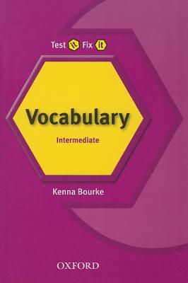 Test It Fix It Intermediate Vocabulary