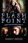 Flash Point by Nancy Kress Flash Point by Nancy Kress