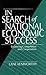 In Search of National Economic Success: Balancing Competition and Cooperation